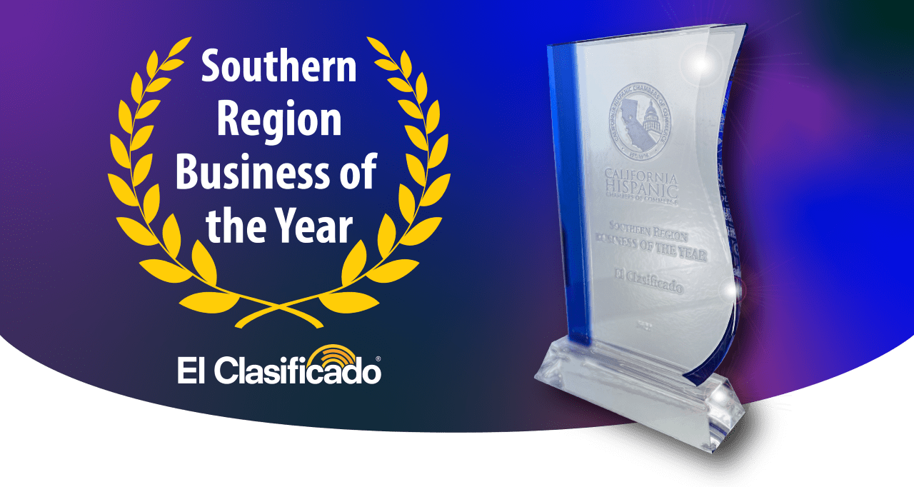 El Clasificado, premiado por las Cámaras de Comercio Hispanas de California por ayudar a avanzar a las comunidades latinas