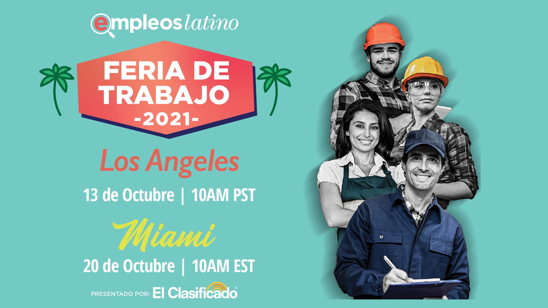 El Clasificado honra el Mes de la Herencia Hispana 2021 con dos ferias de empleo virtuales más en español – Los Ángeles y Miami