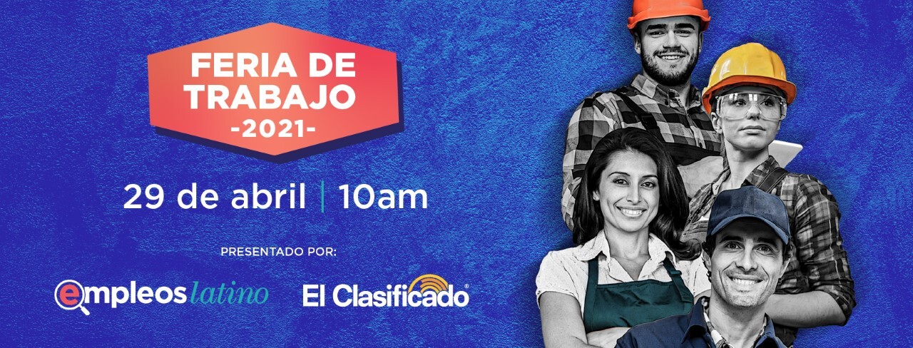 El Clasificado lanza su segunda feria virtual de empleo para ayudar a los latinos a encontrar trabajo