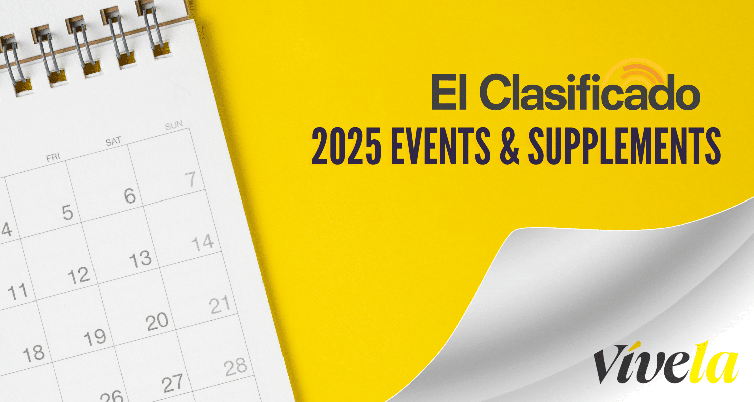 El Clasificado Presenta el Calendario de Medios 2025: Ediciones Especiales, Eventos Exclusivos y el Lanzamiento de ViveLA