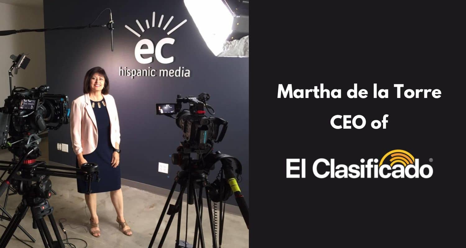 Conoce a Martha de la Torre, la Potencia Latina Detrás de El Clasificado