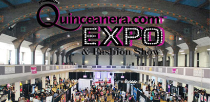 La Expo y Desfile de Moda de Quinceanera.com Llega al Valle de San Fernando y Bakersfield