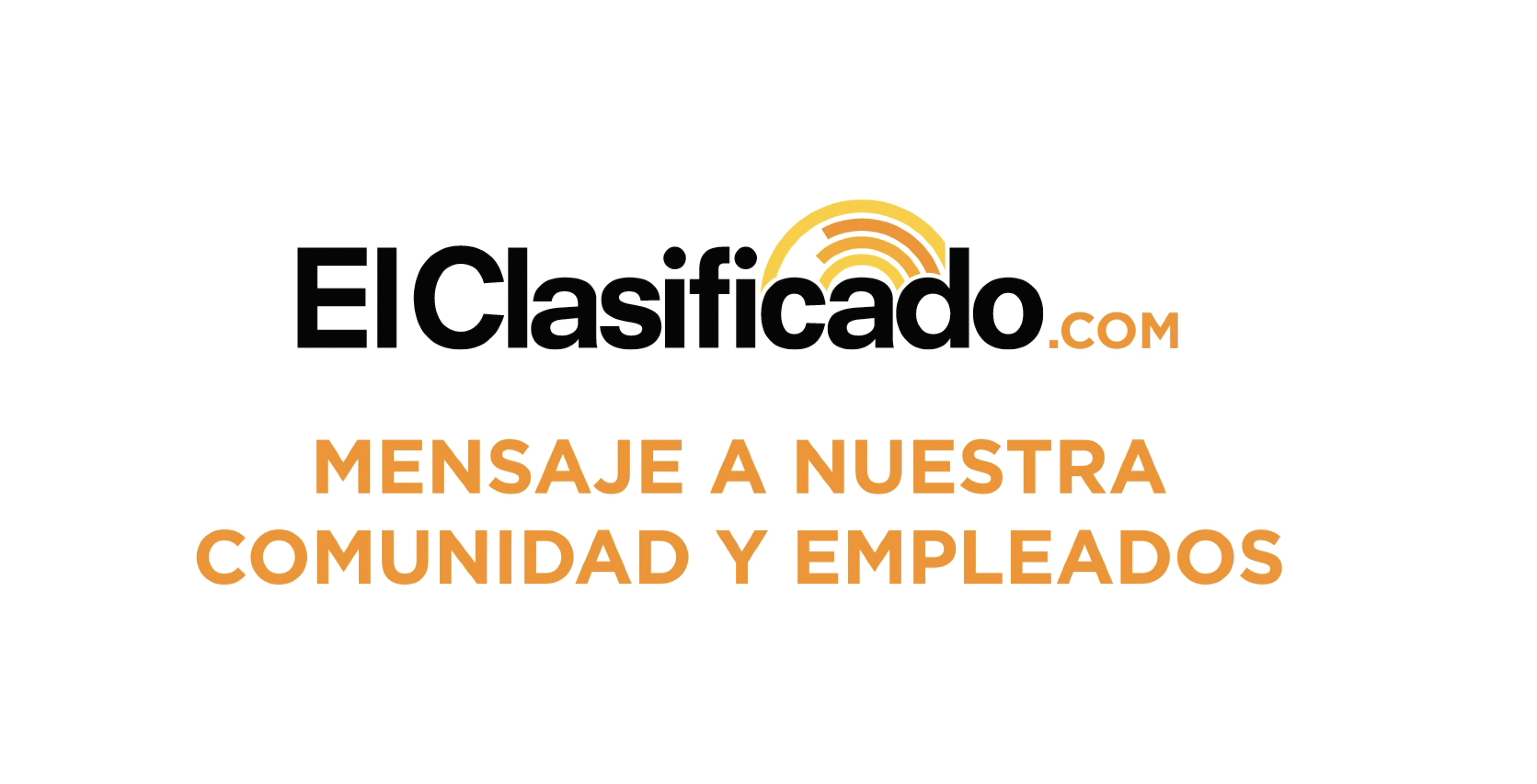 Un mensaje a nuestra comunidad y empleados respecto al COVID-19