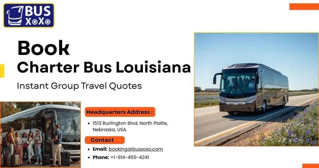 Book Charter Bus Louisiana  | Instant Group Travel Quotes