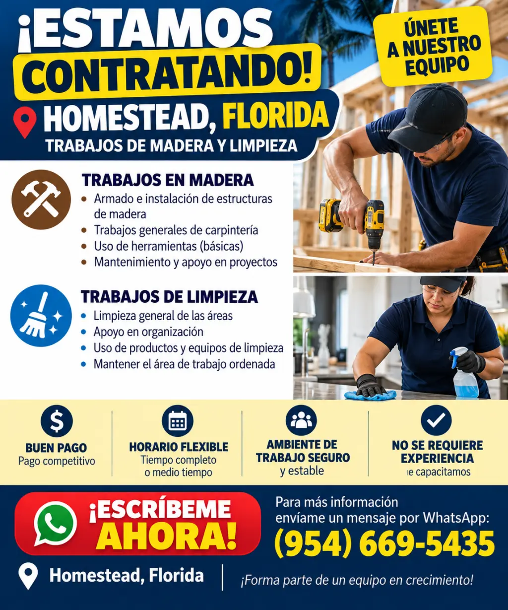 Título: 🔨🧹 ¡Estamos contratando en Homestead, Florida!