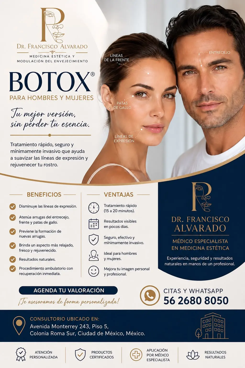 BOTOX, medicina estética / DR. FRANCISCO ALVARADO / ROMA SUR, CDMX