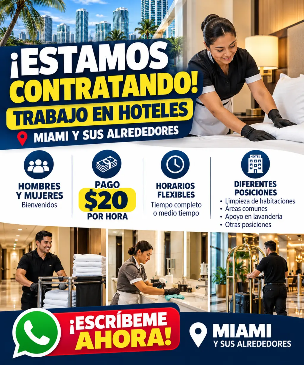 Trabajo en Hoteles – $20/Hora