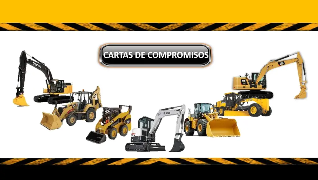 Emisión de cartas de Compromisos, Excavadora, Cragadora frontal , Otros