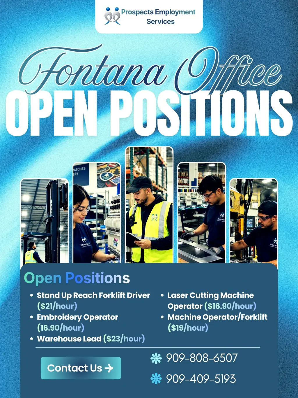 POSICIONES ABIERTA CERA DE FONTANA / OPEN POSITIONS NEAR FONTANA