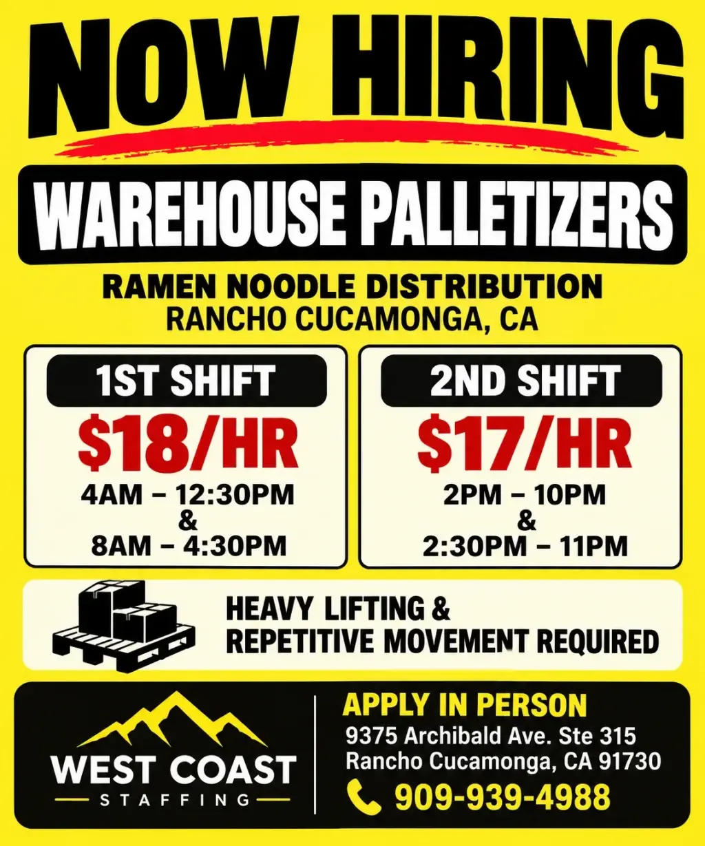 Warehouse Palletizers/Paletizadores de Almacén - Rancho Cucamonga, CA