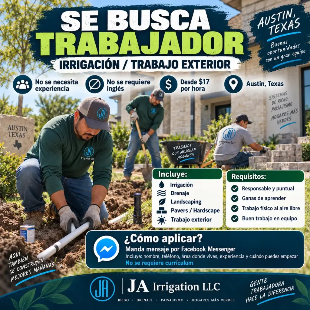 Trabajador de Irrigación / Construcción Exterior – $17+/hora