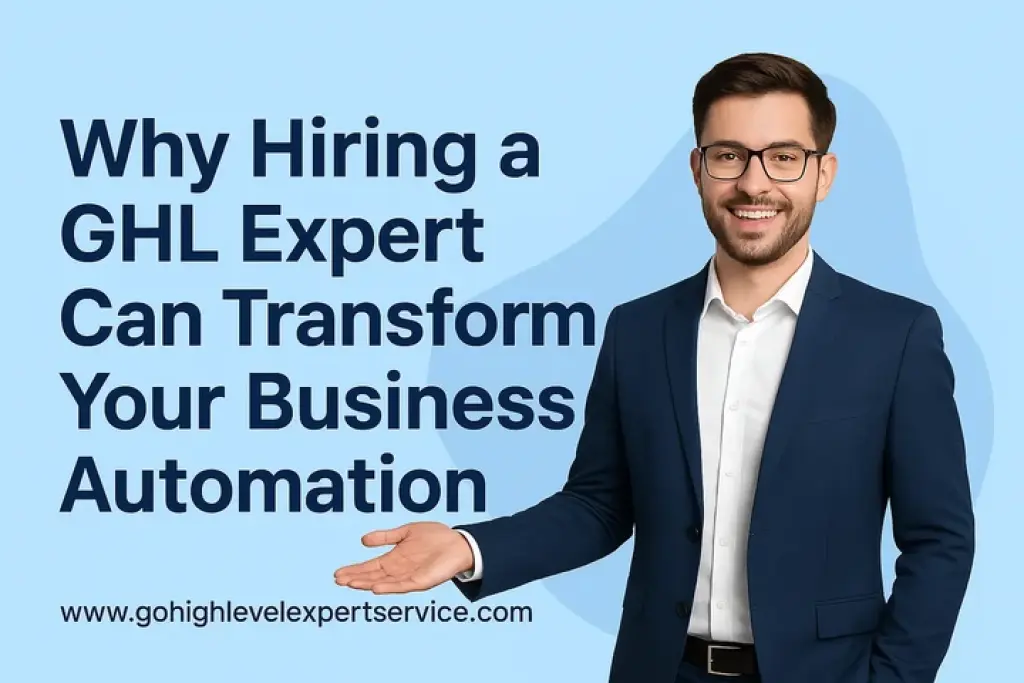 Hiring a GHL Expert