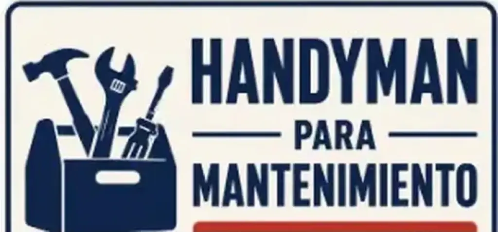 MANTENIMIENTO/ HANDYMAN