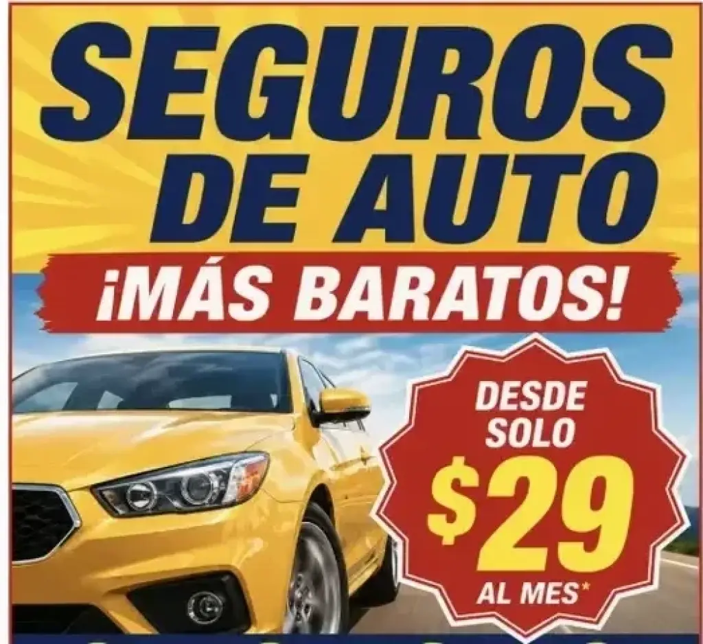 ¡SEGUROS DE AUTO MÁS BARATOS!
