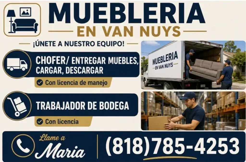 MUEBLERIA📍VAN NUYS **SOLICITA