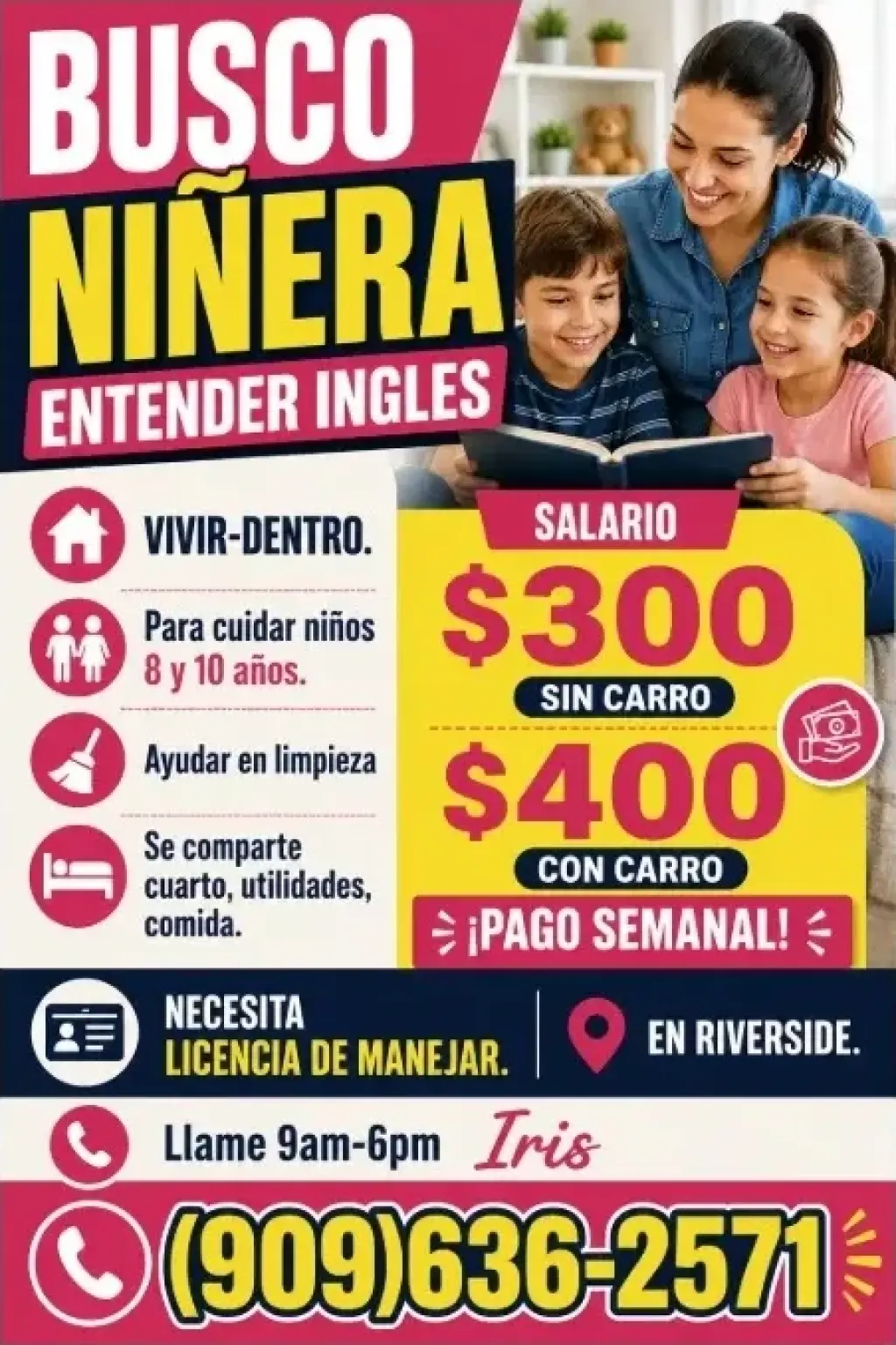 BUSCO NIÑERA-ENTENDER INGLES En📍 Riverside. (Vivir dentro)