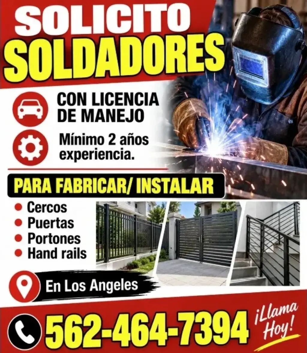 SOLICITO SOLDADORES Con Licencia de Manejo y 2 años experiencia