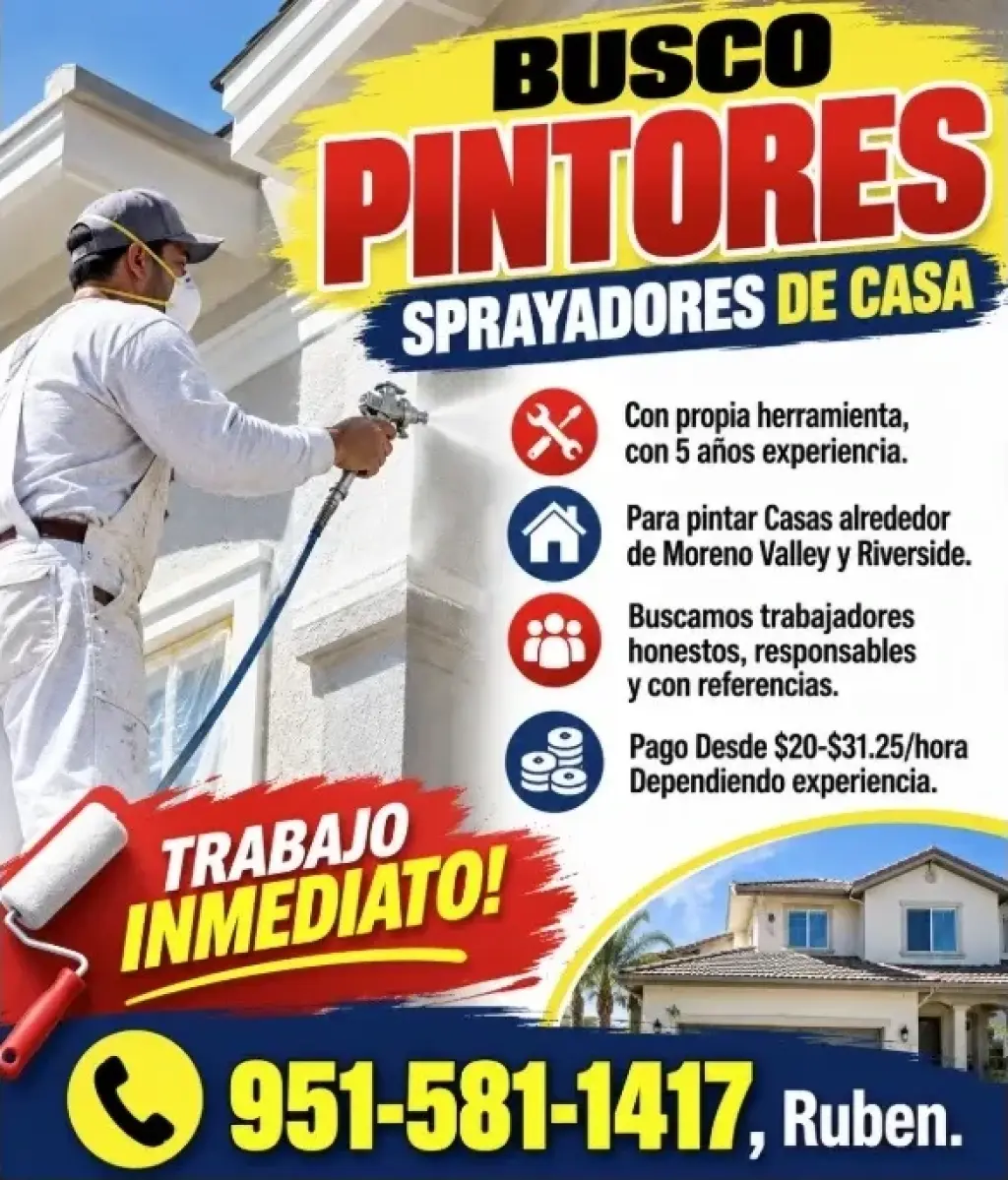 BUSCO PINTORES-sprayadores de casa  en Moreno Valley y Riverside.