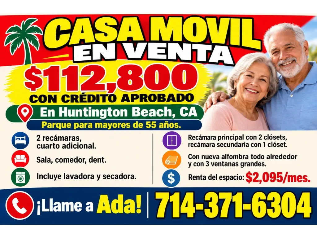VENDO CASA MOVIL En Parque para mayores 55 años📍Huntington Beach, CA