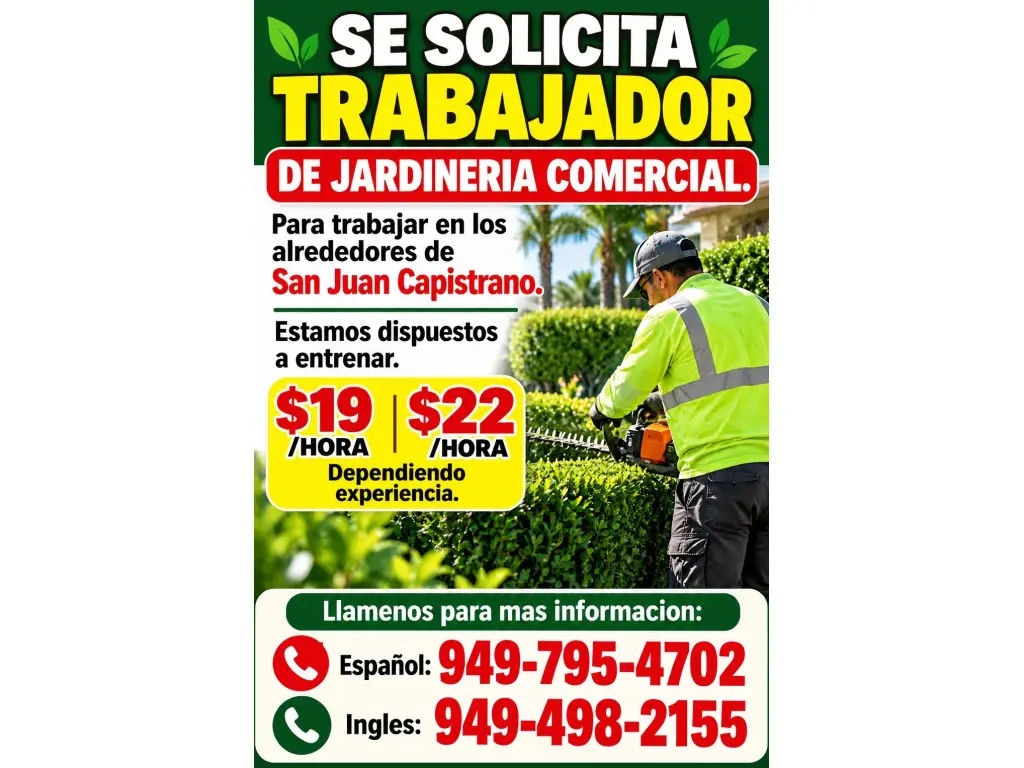 SOLICITO TRABAJADOR DE JARDINERIA COMERCIAL en 📍 San Juan Capistrano