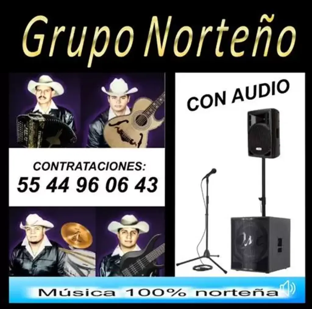 GRUPO MUSICAL NORTEÑO