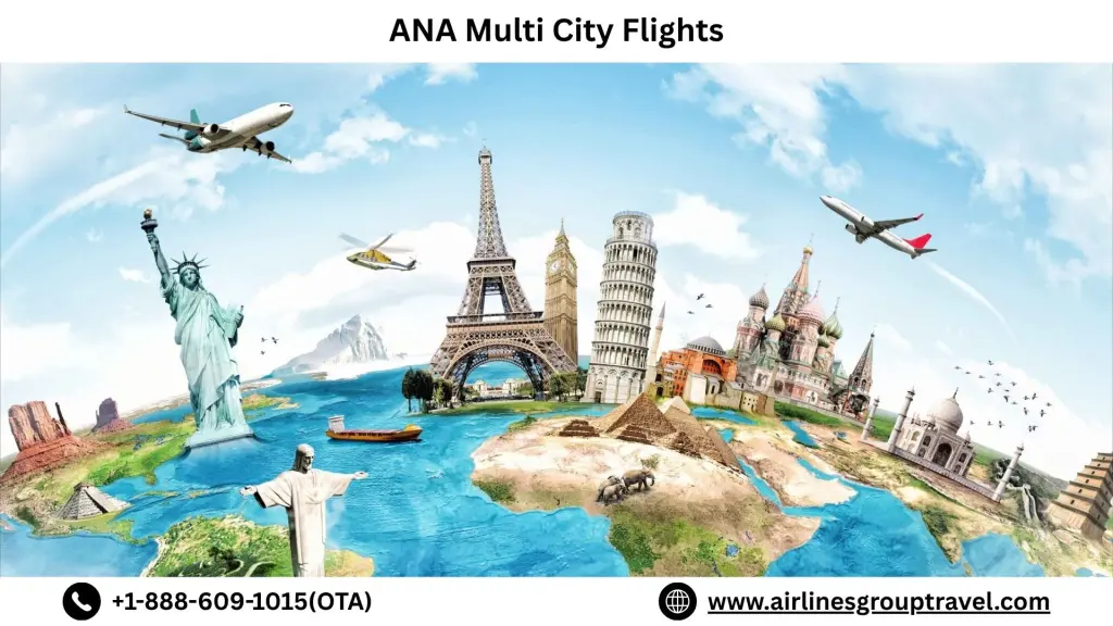 What Is the Cheapest Way to Book ANA Multi City Flights?