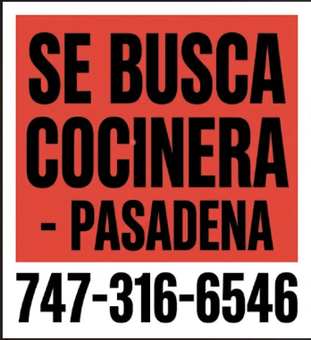 ESTAMOS CONTRATANDO COCINERA- PASADENA