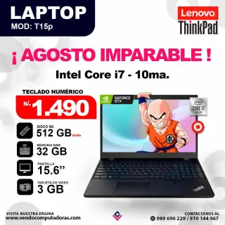 Laptop LENOVO THINKPAD core i7 - 10ma. / ThinkPad T15p