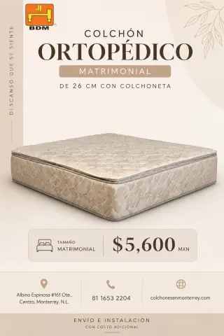 ¿Buscas un Colchón Matrimonial Ortopédico de 26 cm en Monterrey?