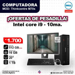 Computadora LENOVO THINKCENTRE & DELL Core i9 - 10ma / M70s