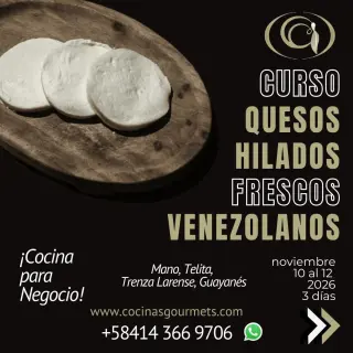 CURSO QUESOS FRESCOS HILADOS VENEZOLANOS ARTESANALES