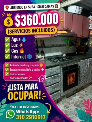 Arriendo todo incluido $360.000 solo damas
