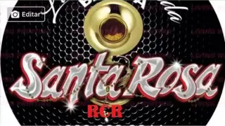 BANDA SANTA ROSA RCR