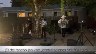 *-*-El Del Rancho Y Sus Compas
