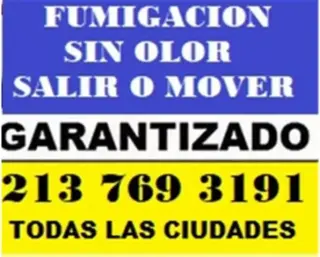 FUMIGACION %100 GARANTIZADA SI