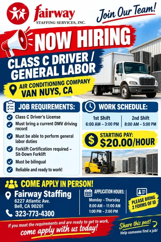 Now hiring Class C Driver / General Labor