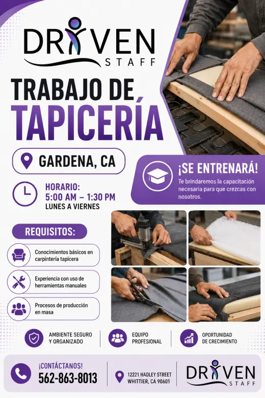 ¡Estamos contratando personal para tapicería en Gardena, California!