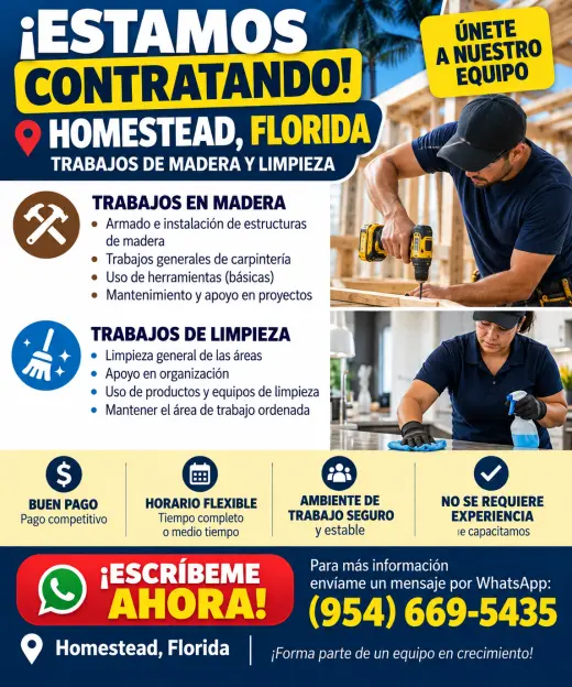 Título: 🔨🧹 ¡Estamos contratando en Homestead, Florida!