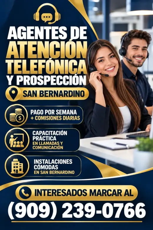 Agentes de atención telefónica y prospección – San Bernardino
