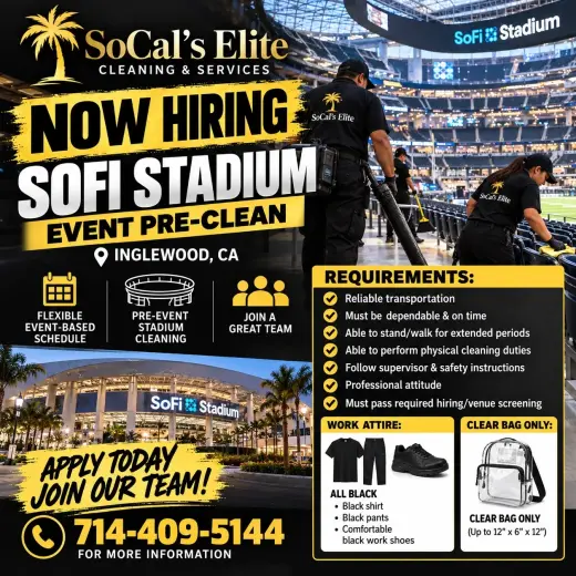 CONTRATACIÓN DE LIMPIEZA ANTES DE EVENTO – SOFI STADIUM!