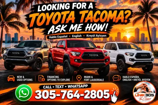 LOOKING FOR A TOYOTA TACOMA? ASK ME HOW!
