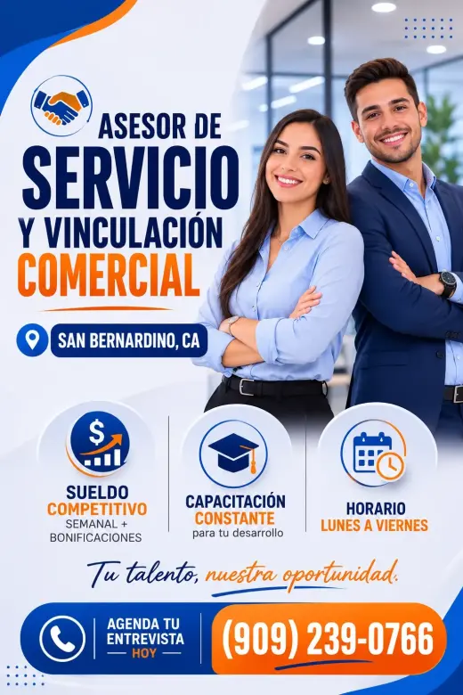 Asesor de servicio y vinculación comercial – San Bernardino CA
