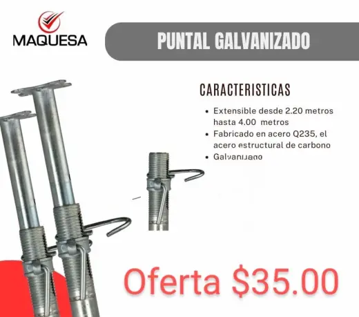 PUNTALES EXTENSIBLES DE ACERO GALVANIZADO. Hechos en China.