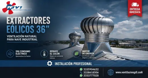 EXTRACTOR EÓLICO DE 36” Mejora la acumulación de calor, humedad y aire viciado.