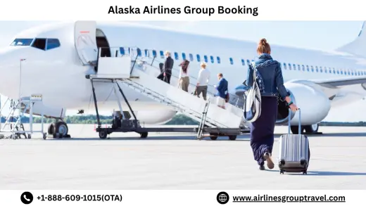 What Is the Group Travel on Alaska Airlines?