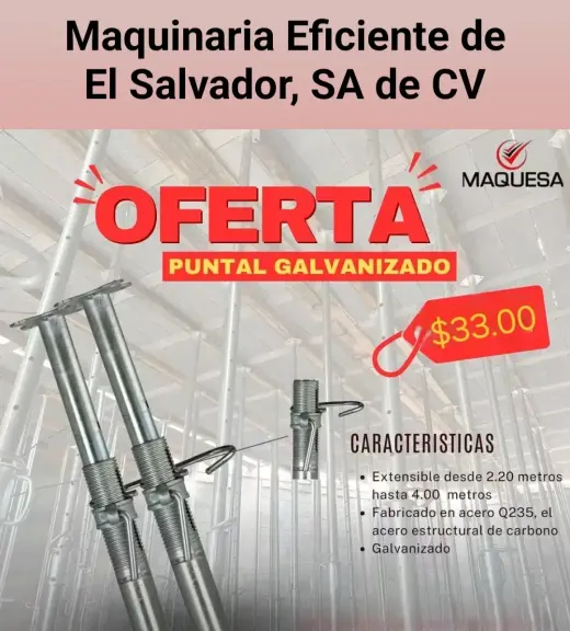 Puntales Extensibles de Aero Galvanizado. Hechos en China.