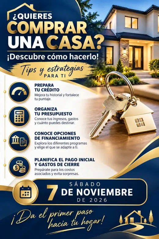 ¿Sueñas con comprar tu primera casa? ¡Este evento es para ti!