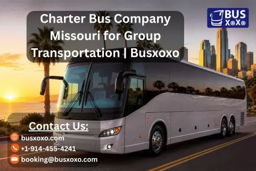 Charter Bus Company Missouri for Group Transportation | Busxoxo