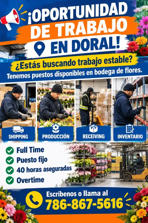 Oportunidad de Trabajo en Doral - Bodega de Flores