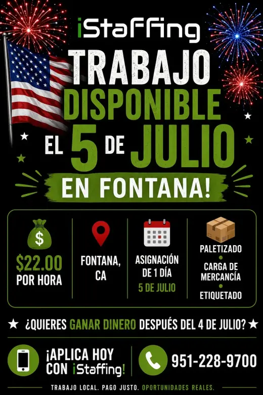 💵 ¡GANA $22/HORA EN UN SOLO DÍA! – FONTANA – 5 DE JULIO 🚨 ⭐